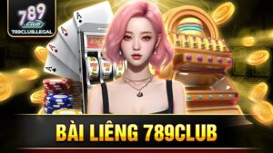 Bài liêng 789Club: Chiến thắng liên tiếp, nhận thưởng khủng 3 789Club bài liêng